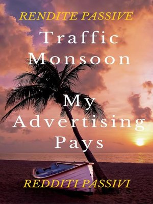 cover image of Traffic Monsoon e My Advertising Pays